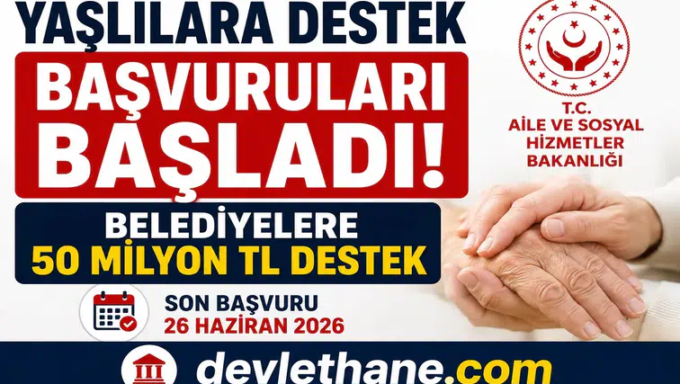 Yaşlılara Destek Başvuruları Başladı! Belediyelere 50 Milyon TL Destek Verilecek