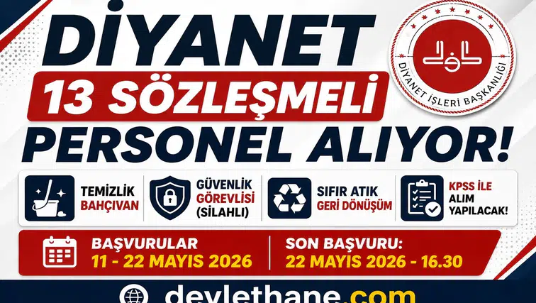 Diyanet 13 Sözleşmeli Personel Alımı Başladı! KPSS 60 Puanla Güvenlik, Temizlik ve Bahçıvan Kadroları Açıldı