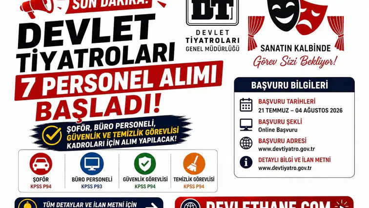 Devlet Tiyatroları 7 Personel Alımı Başladı! Şoför, Büro Personeli, Güvenlik ve Temizlik Görevlisi Alınacak