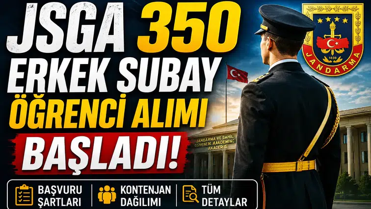 JSGA 350 Erkek Subay Öğrenci Alımı Başladı! Başvuru Şartları, Kontenjan Dağılımı ve Tüm Detaylar