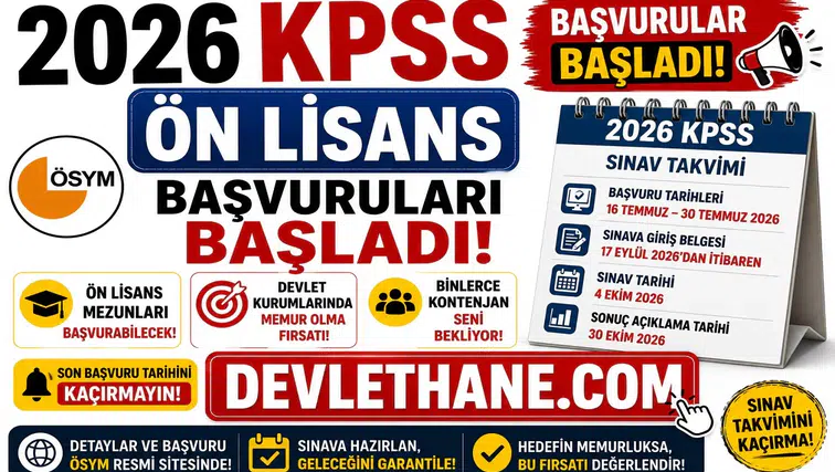 2026 KPSS Ön Lisans Başvuruları Başladı! Son Başvuru Tarihi ve Sınav Takvimi Açıklandı