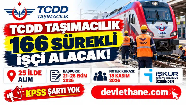TCDD Taşımacılık 166 sürekli işçi alıyor: İl il kadrolar, şartlar ve kura tarihi