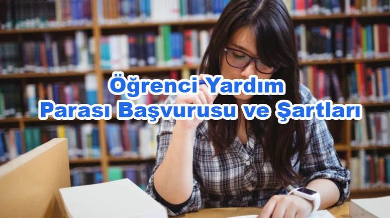 Öğrenciye Para Yardımı Başvurusu ve E-Devlet Başvuru Formu