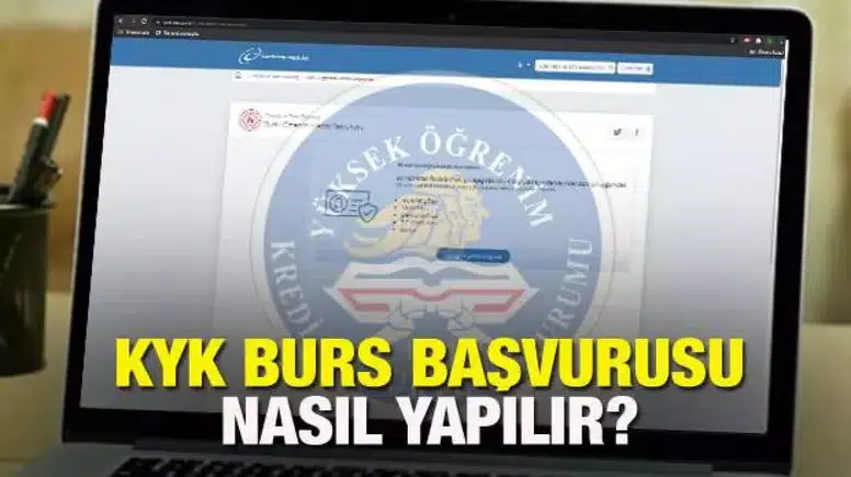 KYK Burs Başvurusu Nasıl Yapılır? E-Devlet Başvuru Formu