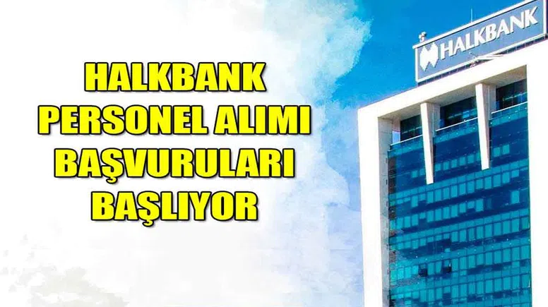 Halkbank 350 Servis Görevlisi Personel Alımı İlanı Yayınladı! Başvurular Başladı
