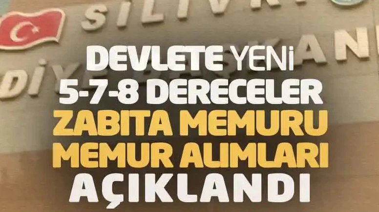 Devlete Yeni 5-7-8 Derecelerden Zabıta ve Memur Alımı Yapılacak! İşte Belediyesi 2025 Başvuru Detayları