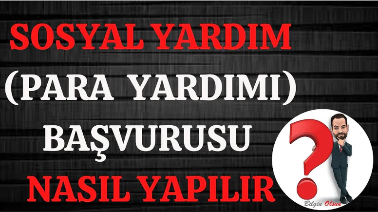 Sosyal Yardım Başvurusu Sorgulama Nasıl Yapılır? (2026 Güncel Rehber)
