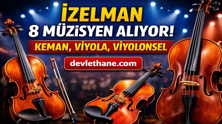 İZELMAN 8 Personel Alımı Yapacak! Başvurular Başladı