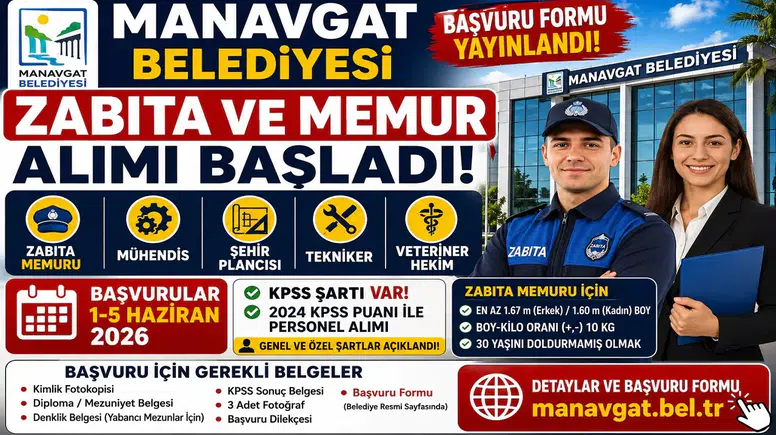 Manavgat Belediyesi Memur ve Zabıta Alımı Başladı! Başvuru Formu Yayımlandı, KPSS ile Personel Alınacak