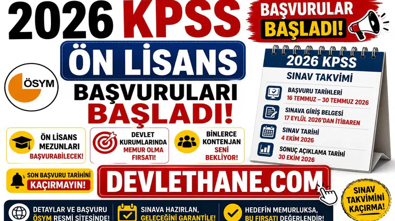 2026 KPSS Ön Lisans Başvuruları Başladı! Son Başvuru Tarihi ve Sınav Takvimi Açıklandı