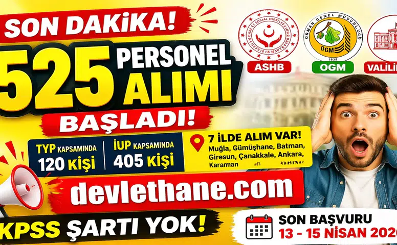 İŞKUR Üzerinden 525 Kişilik Personel Alımı Başladı! ASHB, OGM ve Valilikler İçin Başvurular Sürüyor