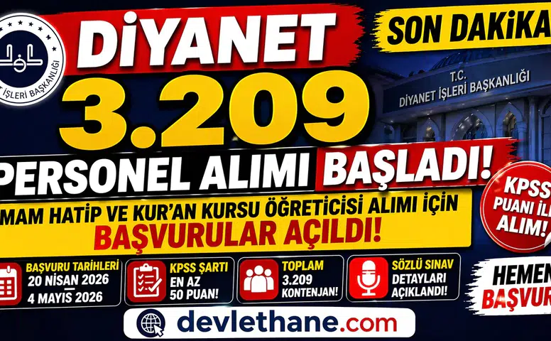 Diyanet 3.209 Personel Alımı Başladı! İmam Hatip ve Kur’an Kursu Öğreticisi Alımı İçin Başvurular Açıldı