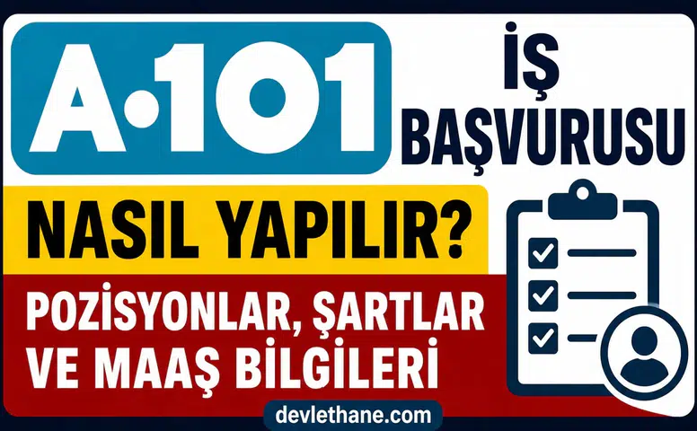 A101 İş Başvurusu Nasıl Yapılır? Güncel Başvuru Şartları, Pozisyonlar ve Maaş Detayları