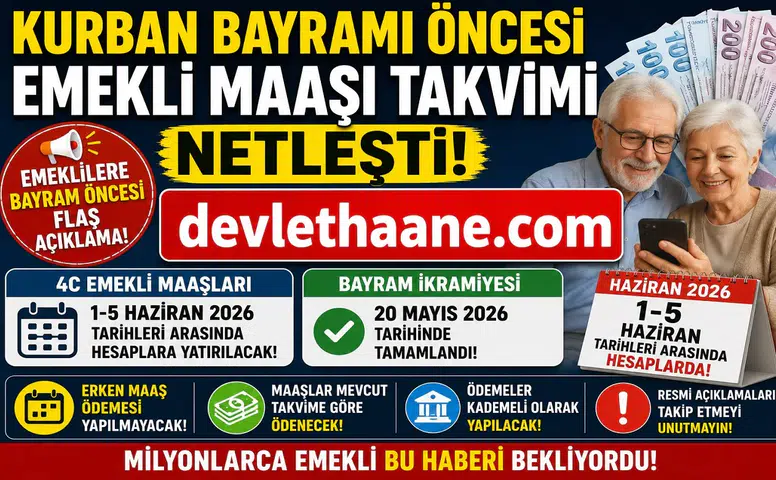 Kurban Bayramı Öncesi Emekli Maaşı Takvimi Netleşti: 4C Emeklileri Maaşlarını Ne Zaman Alacak?