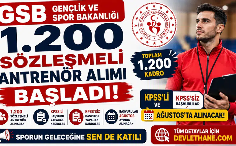 GSB 1.200 Sözleşmeli Antrenör Alımı Başladı! KPSS'li ve KPSS'siz Başvurular Ağustos'ta Alınacak