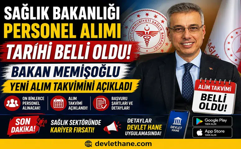 Sağlık Bakanlığı Personel Alımı Tarihi Belli Oldu! Bakan Memişoğlu Yeni Alım Takvimini Açıkladı