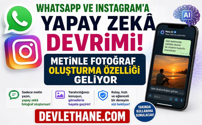 WhatsApp ve Instagram'a Yapay Zekâ Devrimi! Metinle Fotoğraf Oluşturma Özelliği Geliyor
