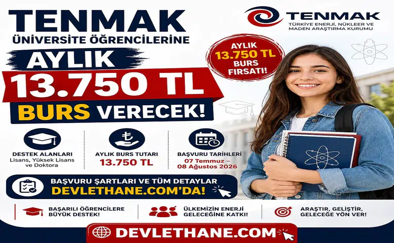 TENMAK Üniversite Öğrencilerine Aylık 13 Bin 750 TL Burs Verecek! Başvuru Şartları ve Tarihleri Açıklandı