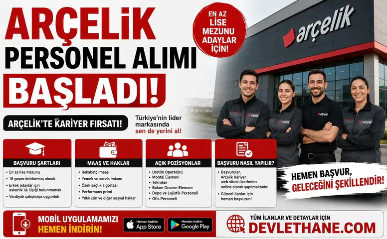 Arçelik Personel Alımı Başladı! En Az Lise Mezunu Adaylar İçin İş İlanları Yayımlandı: Maaş, Haklar ve Başvuru Şartları