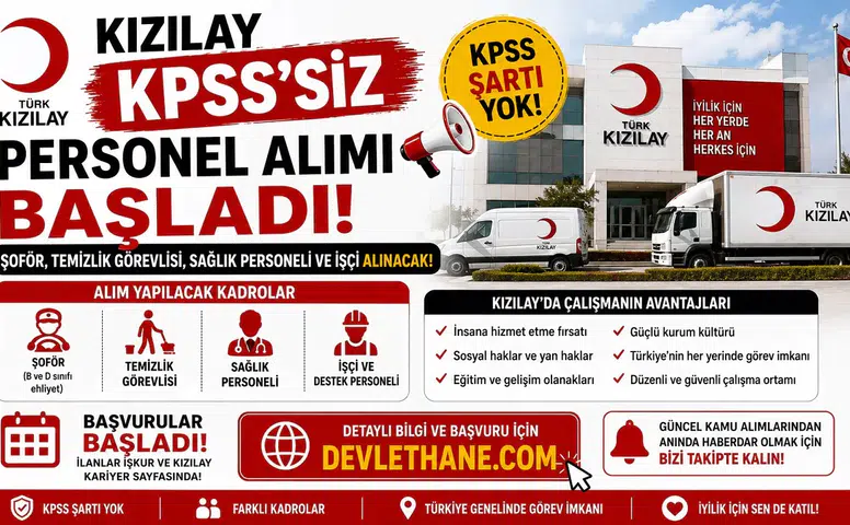 Kızılay KPSS'siz Personel Alımı Başladı! Şoför, Temizlik Görevlisi, Sağlık Personeli ve İşçi Alınacak