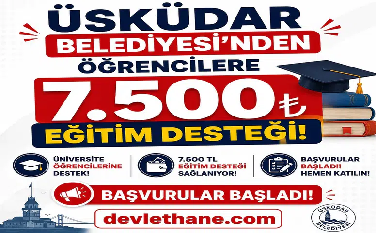 Üsküdar Belediyesi’nden Öğrencilere 7.500 TL Eğitim Desteği: Başvurular Başladı