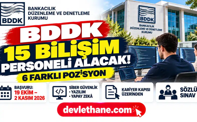 BDDK 15 sözleşmeli bilişim personeli alıyor: Pozisyonlar, şartlar ve başvuru tarihleri