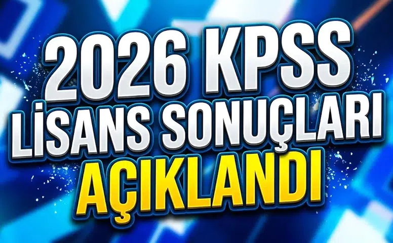 2026 KPSS Lisans sonuçları açıklandı: Puanla başvurulabilecek ilanlar ve tercih takvimi