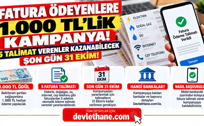 Fatura Ödeyenlere 1.000 TL'lik Kampanya! 5 Talimat Verenler Kazanabilecek: Son Gün 31 Ekim
