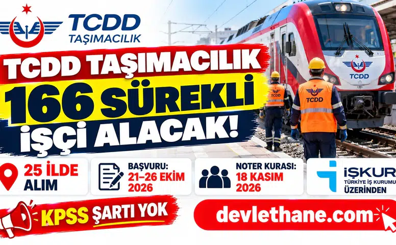 TCDD Taşımacılık 166 sürekli işçi alıyor: İl il kadrolar, şartlar ve kura tarihi