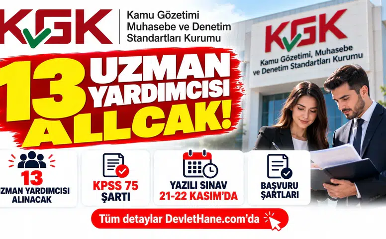 KGK 13 uzman yardımcısı alacak: KPSS 75 şartı, yazılı sınav 21-22 Kasım'da