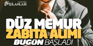 Düz Devlet Memuru ve Zabıta Memuru Alımı İlanı Yayınladı KPSS 50 Puan Yeterli