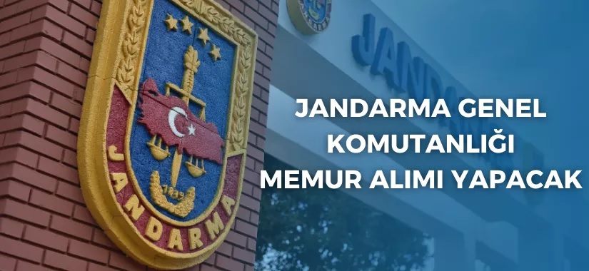 Jandarma Genel Komutanlığı 36 Devlet Memuru Alımı İlanı Yayınladı