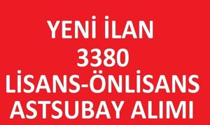 TSK 3380 Astsubay Alımı: Kontenjan Dağılımı ve Başvuru Süreci Detayları