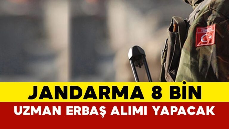 Jandarma 8 Bin Uzman Erbaş Alımı Yapacak! Başvuru Şartları ve Tarihleri Belli Oldu