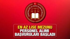 HSK En Az Lise Mezunu Personel Alımı Başvuruları Başladı